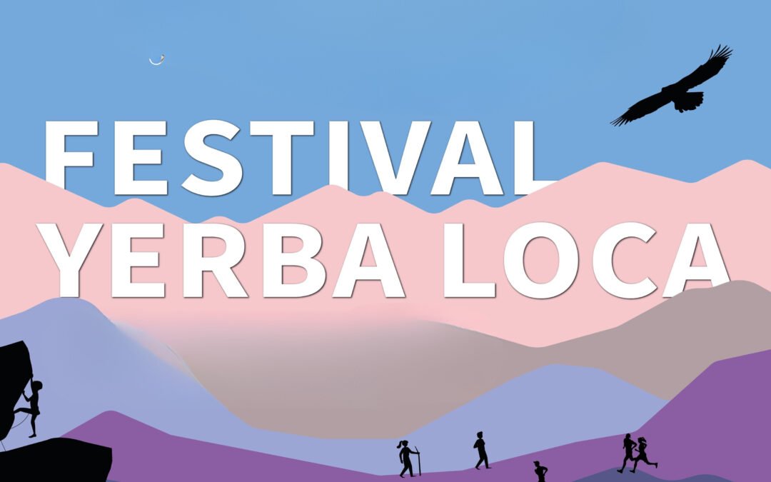 🏔️ Festival de Montaña en Yerba Loca